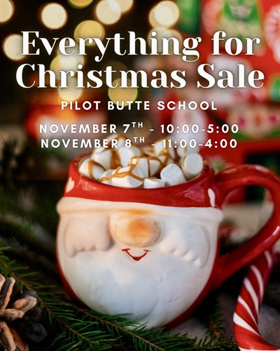 Pilot_Butte_Arts_Everything_for_Christmas_Sale